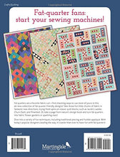 Load image into Gallery viewer, Fat-Quarter Favorites: 13 Eye-Catching Quilts You'll Love to Make