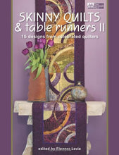 Load image into Gallery viewer, Skinny Quilts and Table Runners II: 15 Designs from Celebrated Quilters