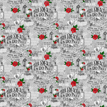 Load image into Gallery viewer, Till Death Do Us Part - Words, Light Grey
