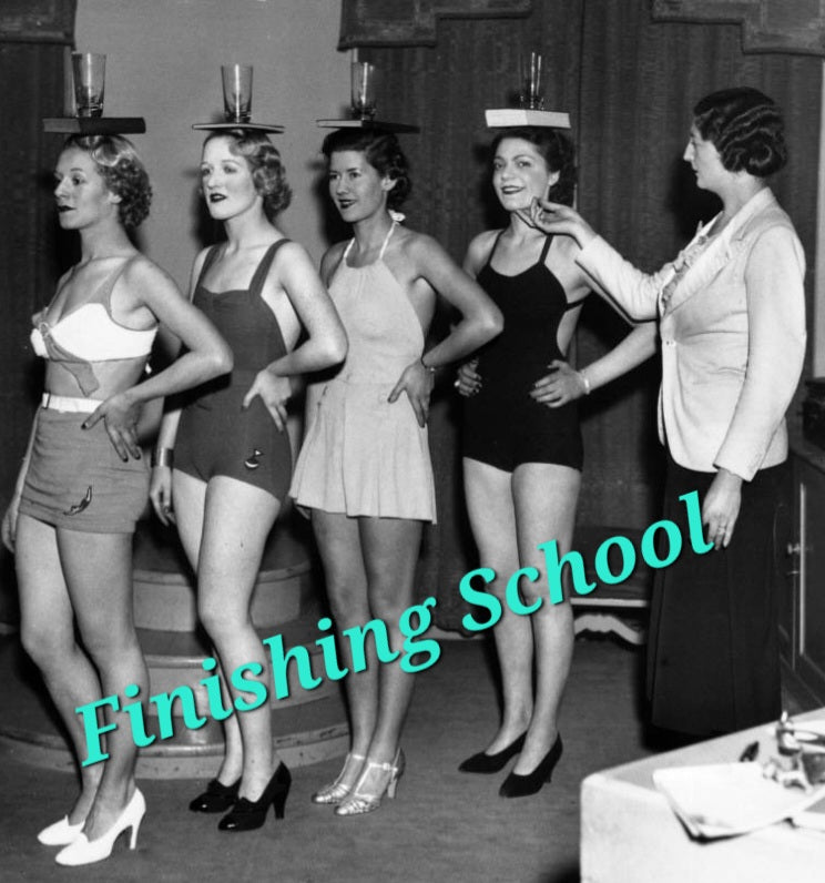 Finishing School