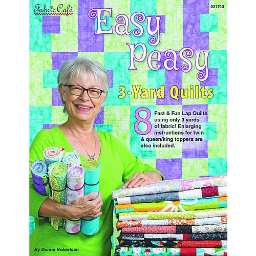 Easy Peasy 3-Yard Quilts Pattern Book