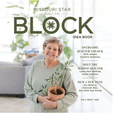 Missouri Star Block Idea Book Vol. 9 Issue 1 (2022)