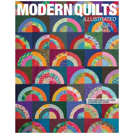 Modern Quilts Illustrated #15