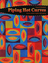 Load image into Gallery viewer, Piping Hot Curves by Susan K Cleveland
