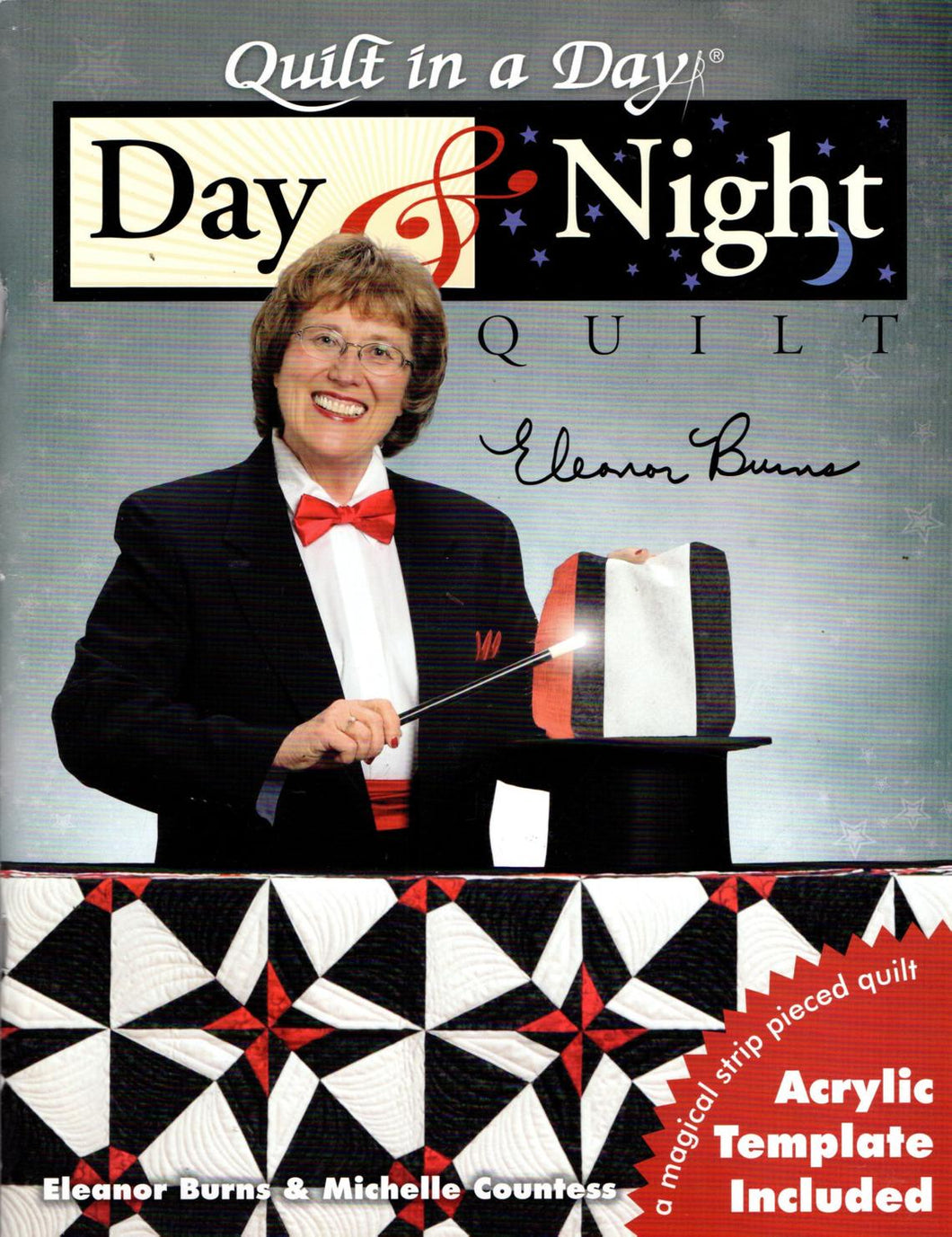 Quilt in a Day DAY & NIGHT - Eleanor Burns Book with Acrylic Template